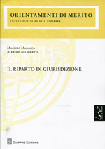 Il riparto di giurisdizione. 9788814164767