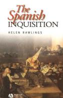 The Spanish Inquisition. 9780631206002