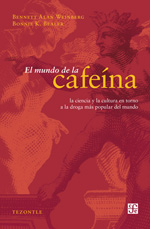 El mundo de la cafeína. 9786071609434