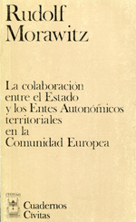 La colaboración entre el Estado y los entes autonómicos territoriales en la Comunidad Europea