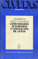 Comunidades autónomas y conflicto de leyes. 9788473985437