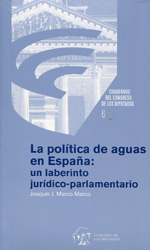 La política de aguas en España. 9788479434465