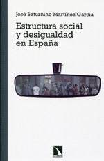 Estructura social y desigualdad en España. 9788483197912