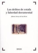 Los delitos de estafa y falsedad documental