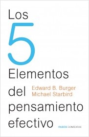 Los 5 elementos del pensamiento efectivo. 9788449328442