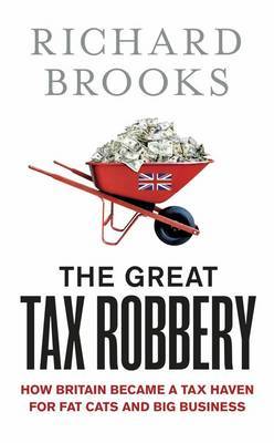 The great tax robbery. 9781851689354