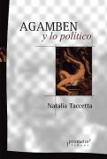 Agamben y lo político. 9789875745292