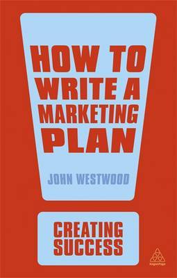 How to write a marketing plan. 9780749467128