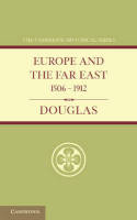 Europe and the Far East 1506-1912. 9781107647541