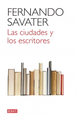 Las ciudades y los escritores. 9788499920832