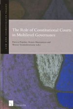 The role of Constitutional Courts in multilevel governance