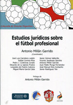 Estudios jurídicos sobre el fútbol profesional. 9788429017359