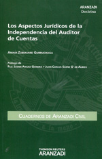 Los aspectos jurídicos de la independencia del auditor de cuentas. 9788490144268