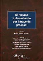 El recurso extraordinario por infracción procesal. 9788490201633