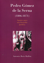 Pedro Gómez de la Serna (1806-1871). 9788490314005