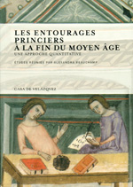 Les entourages princiers a la fin du Moyen Age