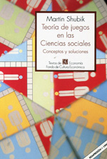 Teoría de juegos en las Ciencias Sociales. 9789681637040