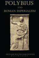 Polybius and Roman Imperialism. 9781472504500
