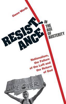 Resistance in the Age of Austerity
