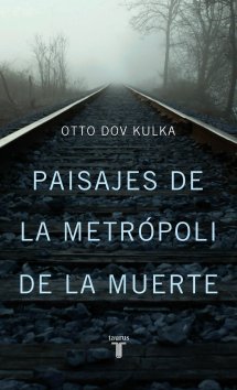 Paisajes de la metrópoli de la muerte. 9788430602193