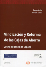 Vindicación y reforma de las cajas de ahorro. 9788447041947