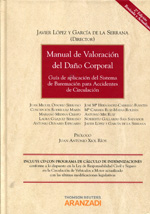 Manual de valoración del daño corporal. 9788490145173