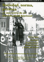 Sociedad, norma y persona en una teoría de un Derecho penal funcional