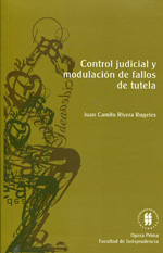 Control judicial y modulación de fallos de tutela. 9789587382471
