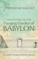 The mystery of the Hanging Garden of Babylon