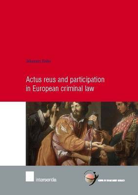 Actus Reus and participation in european criminal Law