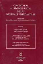 Comentario al Régimen Legal de las Sociedades Mercantiles