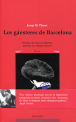 Los gánsteres de Barcelona. 9788489213272