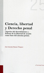 Ciencia, libertad y Derecho penal