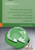 Políticas de protección ambiental en el siglo XXI. 9788494093357