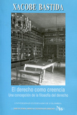 El Derecho como creencia
