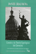 Cossio y la Teoría Egológica del Derecho. 9789587100990