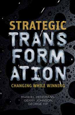 Strategic transformation. 9781137268457