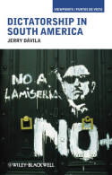 Dictatorship in South America. 9781405190558