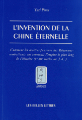 L'invention de la Chine éternelle. 9782251381190