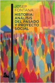 Historia: análisis del pasado y proyecto social. 9788408112938