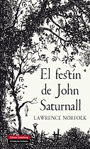 El festín de John Saturnall. 9788415472575