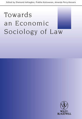 Towards an economic sociology of Law