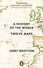 A history of the world in twelve maps. 9780141034935