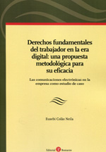 Derechos Fundamentales del trabajador en la era digital