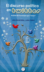 El discurso político en Twitter. 9788415260660