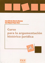 Curso para la argumentación histórico-jurídica. 9788437089331