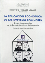 La educación económica de las empresas familiares. 9788472096110