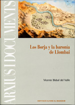 Los Borja y la baronía de Llombai. 9788478225972