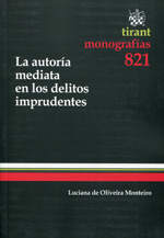 La autoría mediata en los delitos imprudentes. 9788490338766