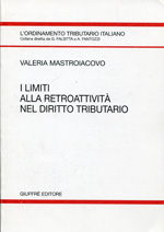 I limiti alla retroattività nel diritto tributario